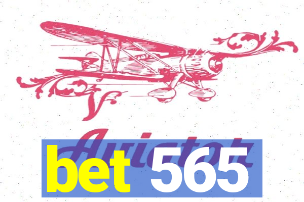 bet 565